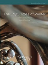 The Joyful Rose of Winter Concert Band sheet music cover